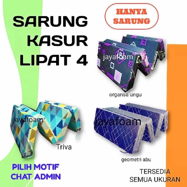 Sarung Kasur Busa Lipat 4 Inoac Tersedia Semua Ukuran sprei Kasur Lipat Murah sarung pengganti kasur