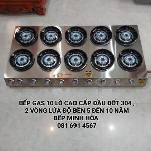 Bếp gas 10 lò cao cấp đầu đốt 304  2 vòng lửa độ bền 5 đến 10 năm  chuyên bánh xèo mỳ cay