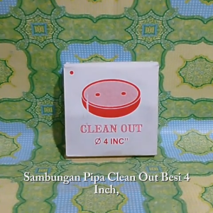 Sambungan Pipa Clean Out Besi Ukuran 4 Inc