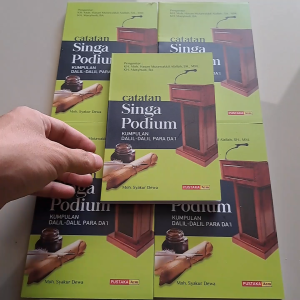 CATATAN SINGA PODIUM | KUMPULAN DALIL DALIL PARA DAI