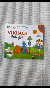 Sách Kỹ Năng Quản Lý Thời Gian - Rèn luyện kĩ năng sống cho trẻ 3 - 6 tuổi - Lẻ tuỳ chọn - Minh Thắng
