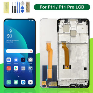 6.53" For OPPO F11 CPH1913 LCD Display With Frame Touch Screen Digitizer Assembly For OPPO F11 Pro CPH1969 LCD Screen