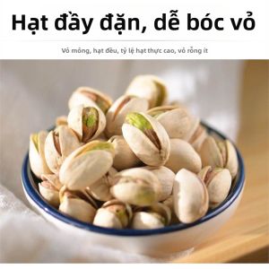 Hạt Dưa Pistachios Vị Gốc Không Sử Dụng Clo