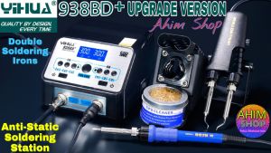 YIHUA 938BD+ UPGRADE VERSION Solder 5 Fungsi Patri Double Soldering Iron Anti Static Station Pinset Tweezers Digital Display Machine Tools Set Ahim Shop