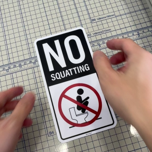 No Squatting. Sticker Sign Signage Notice Label. Do Not Squat or Stand on Top of Toilet Bowl. Prohibited Prohibition