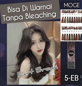 MOGE Profesional 5EB Eart Brown permanen Tanpa Bleaching 6% 9% 12% 100ml oxydant ( campuran ) cat rambut 100gr 3° socolor Wonder WL ash abu majifasion hair colour