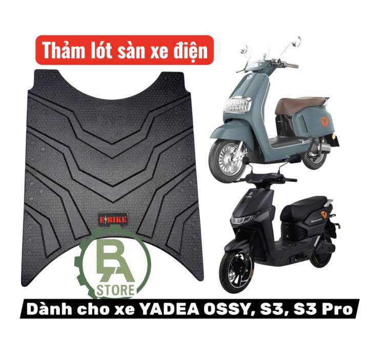 Thảm lót chân xe điện Yadea Ossy, S3 pro, S3, lót sàn dành cho xe điện Yadea s3,s3 pro, ossy cao su dày dẻo
