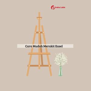 Standing Easel Lukis: Pilihan Terbaik untuk Seniman