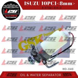8mm Isuzu 10PC1 FUEL PUMP ASSEMBLY FUEL & WATER SEPARATOR WD-040 8-97081-814-0 GSK BRAND