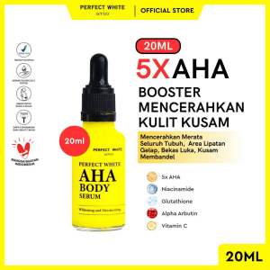 PERFECT WHITE AHA BODY SERUM WHITENING & MOISTURIZING ISI 20ML