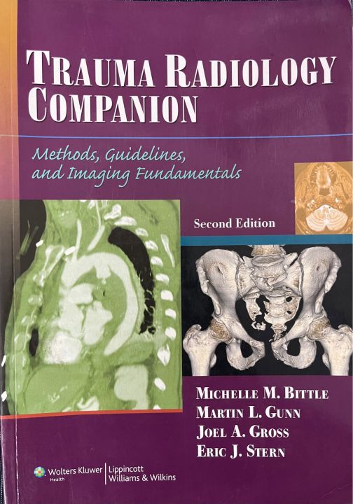Trauma Radiology Companion Methods,Guidelines,and Imaging Fundamentals