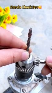 Kepala Bor 10mm & Kunci Kepala Bor Drill Chuck: Pemilihan & Penggunaan