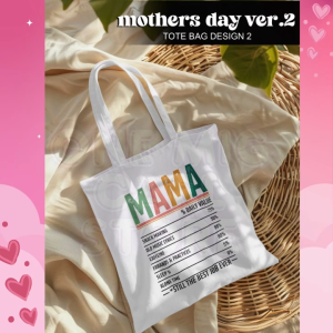 Mothers Day Tote Bag Ver. 2 (12x14) — LIMITED EDITION!