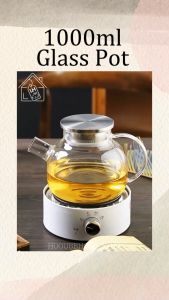 1000ml Borosilicate Glass Tea Pot Set Teko Kaca Tahan Panas Glass Teapot Tea Pot with Filter 玻璃茶壶