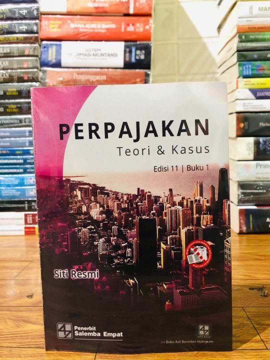 BUKU PERPAJAKAN TEORI & KASUS EDISI 11 BUKU 1 - SITI RESMI | Lazada ...