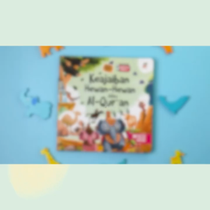 Buku Anak Boardbook Cerita Pengantar Tidur Keajaiban Hewan-Hewan dalam Al-Qur’an Untuk Usia 3+ Ziyadbooks