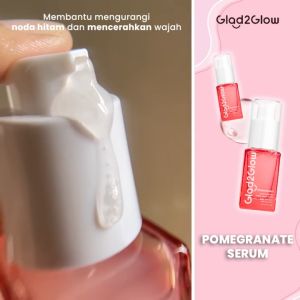 Glad2Glow Pomegranate 10% Niacinamide Power Bright White Serum 17ml Wajah | Alpha Arbutin | Mencerahkan Wajah