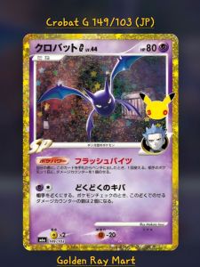 Crobat G 149/103 (JP) - Pokemon 30th Anniversary Celebration Japanese Original M6a Near MINT