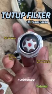 Tutup Filter Oli Transparan Vario Beat Scoopy Pcx Adv Mio M3 J GT Fino Fazzio Stylo
