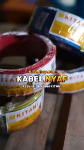 KITANI - NYAF 6 mm² – 100 Meter - Kabel Tembaga Serabut