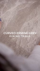 Dining Table - Curved Ermine Grey 30s.mp4