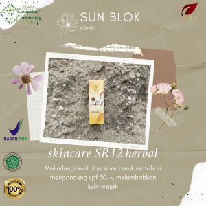 Pelindung Sinar Matahari Sun Care Blok Anti Air SR12 SkinCare & Herbal BPOM Sun Blok sr12