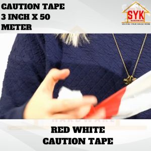 SYK Red White Caution Tape (3 Inch x 50 Meter) Masking Tape Anti Slip Floor Barricade Awas Warning Tape Salotape