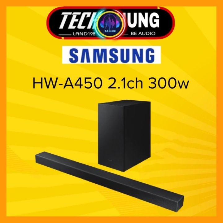 Loa soundbar Samsung 2.1ch HW B450 và A450 300W 2022( Hàng Chính Hãng