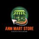 ANM MART STORE
