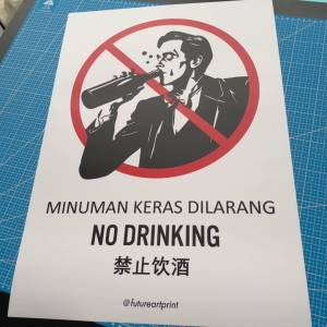 No Drinking. Minuman Keras Dilarang. 禁止饮酒. Premium Sticker Prohibition Sign. Prohibited Notice Signage. Laminated Waterproof Scratch Resistant. Suitable for Indoor and Outdoor. Retro Special Unique Exclusive Design.