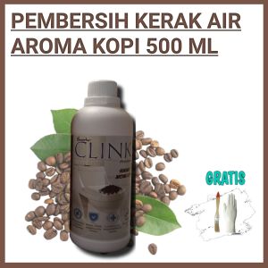 clink booster cairan pembersih kerak lantai keramik wc kloset plastik pvc viber kaca logam alumunium stainless keran shower toilet kamar mandi serbaguna porselen antibakteri tanpa aerosol 500ml 1000ml aroma kopi paling ampuh
