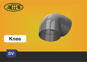 Langgeng Knee - DV 5" - Fitting PVC
