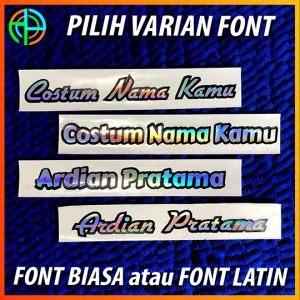 Isi 03 Lembar Sticker Pakai Nama kamu Bisa Request Nama Sendiri Sticker Nama Font Biasa Stiker Hologram Stiker Mobil Stiker Motor Setiker Variasi Bahan Standar Sticker Awet - Lazada