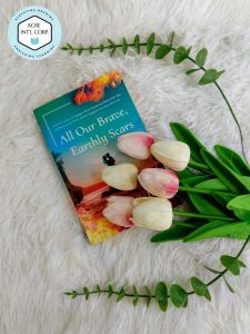 All Our Brave Earthly Scar