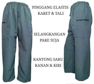 Celana komprang Celana pangsi Celana sirwal Celana cingkrang Celana cargo Celana sontog Celana silat Celana sholat pria dewasa