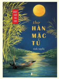 Sách - Quốc Ngữ Thi Thư - Tinh Tuyển ( Tự Chọn Chủ Đề)