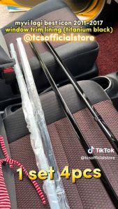 TCS PERODUA MYVI LAGI BEST ICON 2011-2017 CAR WINDOW LINING TRIM MOULDING STAINLESS STEEL ACCESSORIES