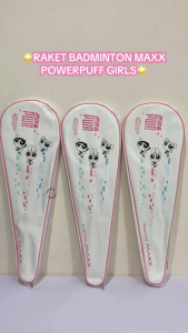 Maxx Raket Bulutangkis Power Puff Girl Green Pink Blue Limited Edition