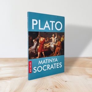 MATINYA SOCRATES (Buku Social Science Best Seller) by PLATO