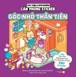 Sách - Vui Tươi Và Ngộ Nghĩnh: Căn Phòng Sticker (Chọn Theo Chủ Đề) - Hơn 250 Sticker