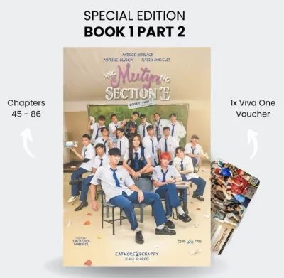 [SPECIAL EDITION] Ang Mutya ng Section E Book 1 Part 2 by Eatmore2behappy (2025)