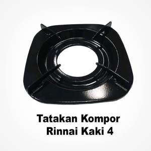 Tatakan Kompor Gas Rinnai Kaki 4 Tatakan Tungku Rinnai