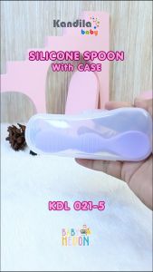 KANDILA BABY SILICONE SPOON WITH CASE KDL 021-5 / SENDOK MAKAN BABY / SENDOK MAKAN ANAK / SENDOK MAKAN BAYI / SENDOK MAKAN ANAK ANAK SILICONE