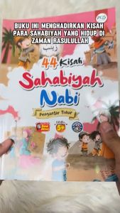 Buku 44 Kisah Sahabiyah Nabi Buku Anak Best Seller PQS Sumber Ilmu Buku Cerita Anak Islami Bergambar