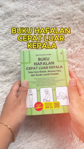 Buku Hafalan Cepat Luar Kepala Tata Cara Shalat Bacaan Doa dan Surah-surah Pendek-Ibnu Rahman Hakim-Anak Hebat Indonesia