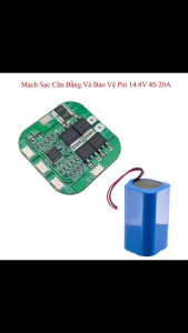 Mạch Sạc Và Bảo Vệ Pin 16.8V 4S 20A Chuyên Dụng Đóng Pin Robot Hút Bụi Lau Nhà (Loại Tốt)