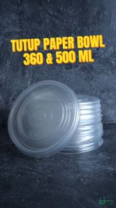 Tutup Paper Bowl 360 & 500 ml Isi 25 pcs Tutup Mangkok Kertas Lid Bening Tebal