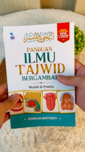 ORIGINAL Panduan Ilmu Tajwid Bergambar ZAMZAM Mudah dan Praktis Karya Suhailah Nasyuqati Disertai Teks dan Audio Matan Al-Muqoddimah Al-Jazariyyah Penerbit Zamzam