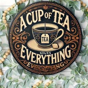 Retro Metal Tin Sign A Cup of Tea Solves Everything Funny Wall Art Decor 8x12 Inch for Kitchen Pub Bar