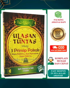Ulasan Tuntas Tentang 3 Prinsip ORIGINAL Pokok Syarah Al Ushul Ats Tsalatsah Tsalatsatul Usul Siapa Rabbmu Agamamu Nabimu Karya Syaikh Muhammad bin Shalih Al-Utsaimin Penerbit Darul Haq